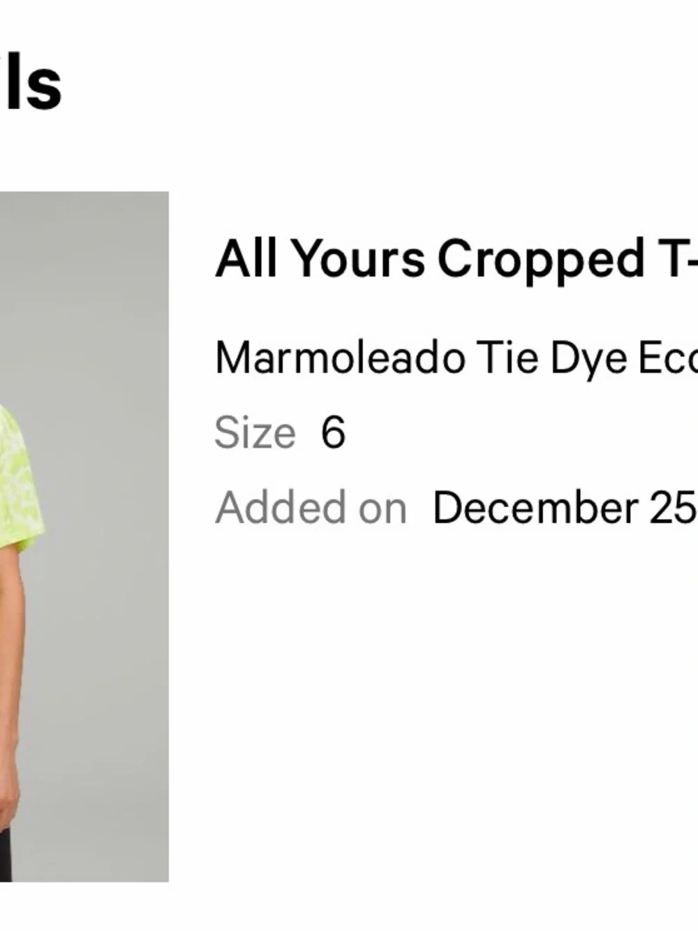 lululemon athletica Neon Lime All Yours cropped Tee size 6